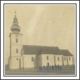 A templom a régi toronysisakkal (valószínűleg 1903-ban - közreadta: Pető István)